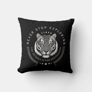 Tiger Portrait Never Stop Exploring Destination Throw Pillow