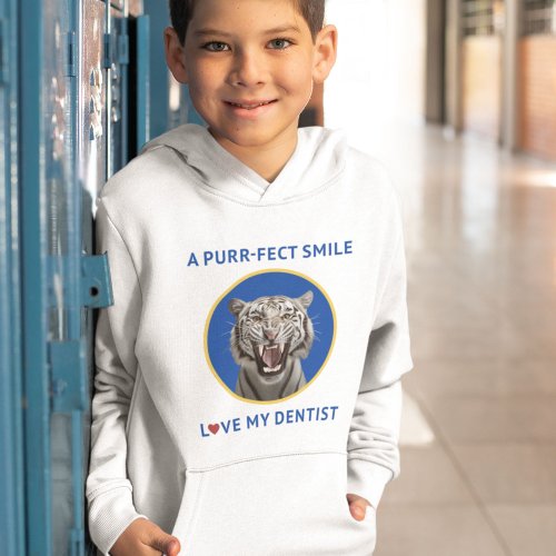 TIGER PURR_FECT SMILE DENTIST SUPPORT HOODIE