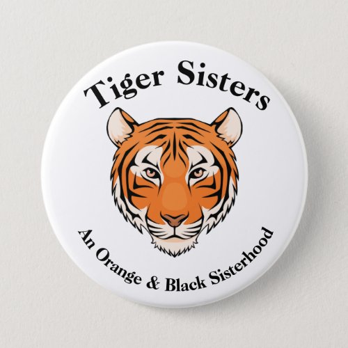 Tiger Sisters _ Sisterhood button