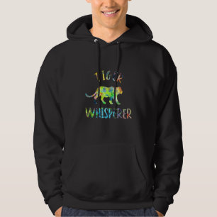 Tiger Whisperer Tiger   Tiger Quote Hoodie