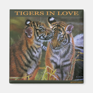 TIGERS IN LOVE MAGNET