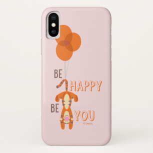 Tigger Be Happy Be You Quote iPhone X Case