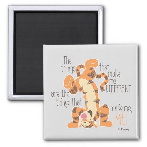 Tigger  Make Me Me Quote Magnet