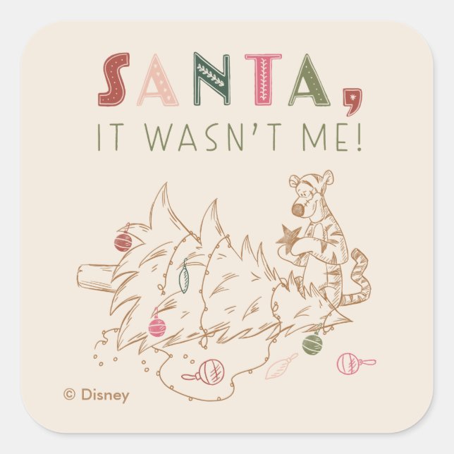 Tigger | Santa, It Wasn't Me Square Sticker (Front)
