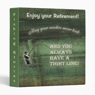 Tight line | waders never leak, Fly fishing wish 3 Ring Binder
