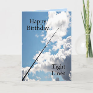 Tight lines birthday card for a fisherman
