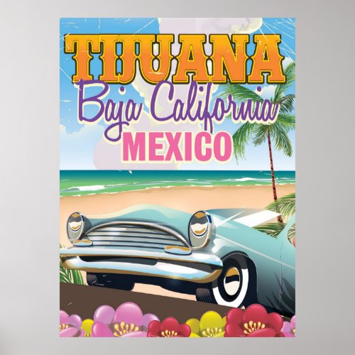 Tijuana Baja California travel poster