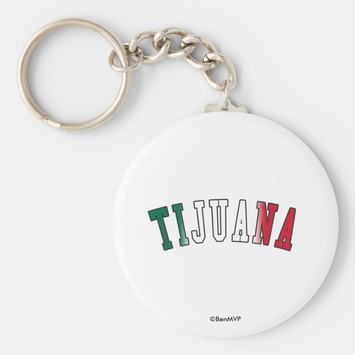 Tijuana in Mexico National Flag Colors Keychain