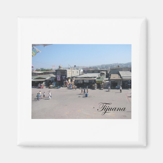 Tijuana Mexico 2 Magnet (Front)