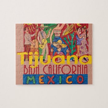 Tijuana Mexico Jigsaw Puzzle by samappleby at Zazzle