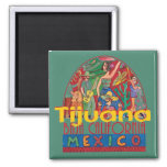 Tijuana Mexico Magnet at Zazzle