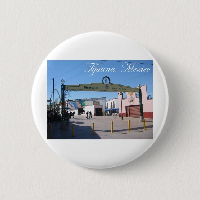 Tijuana Mexico Pinback Button (Front)