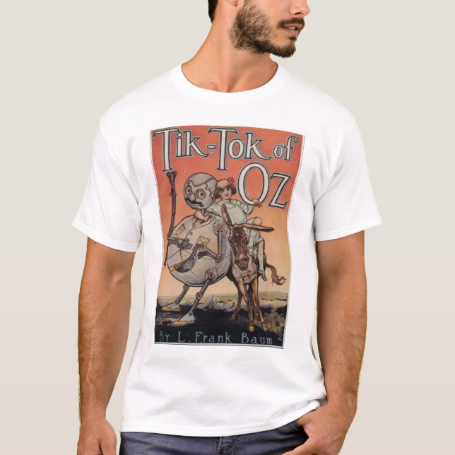 Tik-Tok of Oz T-Shirt (Front)