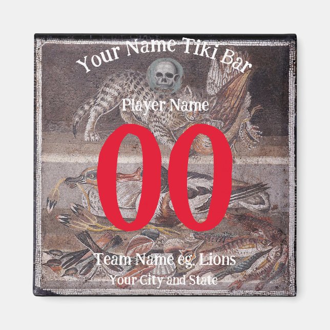 Tiki Bar number name city state slogan Magnet (Front)
