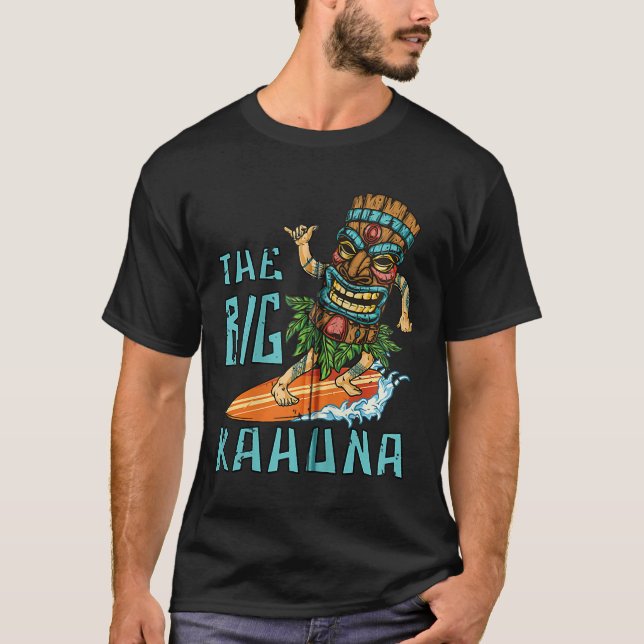 Tiki Big Kahuna Surfer Funny Tropical Hawaiian Fat T-Shirt (Front)