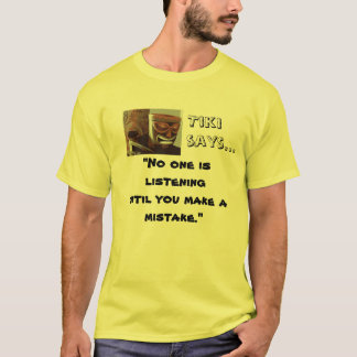 Tiki Says T-Shirt