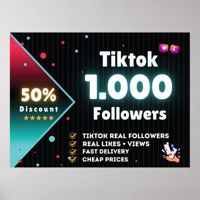 Tiktok 1.000 Followers | Buy Tiktok Followers Poster (Front)