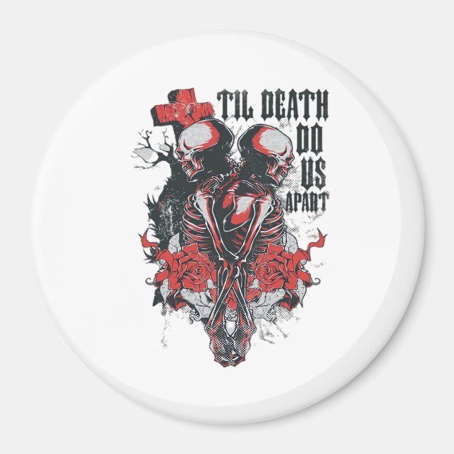 Til Death Do Us Apart Magnet (Front)