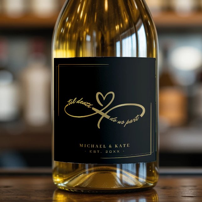 Til Death Do Us Part Black & Gold Infinity Symbol Sparkling Wine Label (Til Death Do Us Part Black & Gold Infinity Symbol Sparkling Wine Label
)