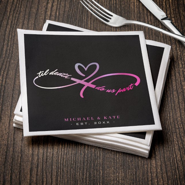 Til Death Do Us Part Black & Pink Infinity Symbol  Napkins (Til Death Do Us Part Black & Pink Infinity Symbol Napkins
)