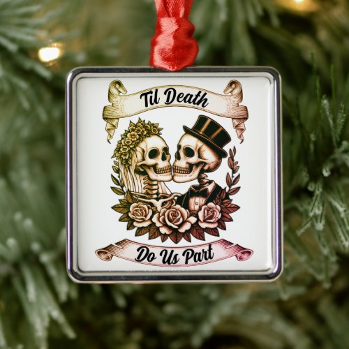 Til Death Do Us Part: Bride &amp; Groom Skeleton Metal Ornament