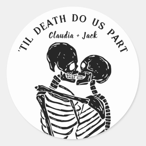 Til Death Do Us Part Classic Round Sticker