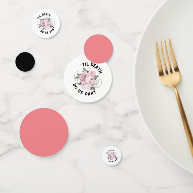 Til Death Do Us Part  Confetti (Group)