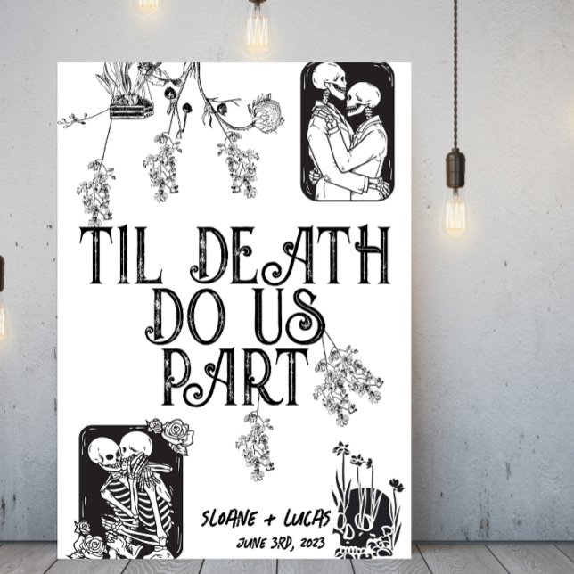 Til Death Do Us Part | Couples Welcome Sign | B+W (Creator Uploaded)