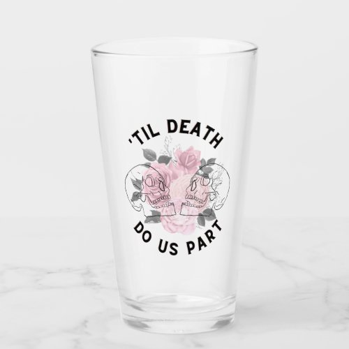 Til Death Do Us Part  Glass