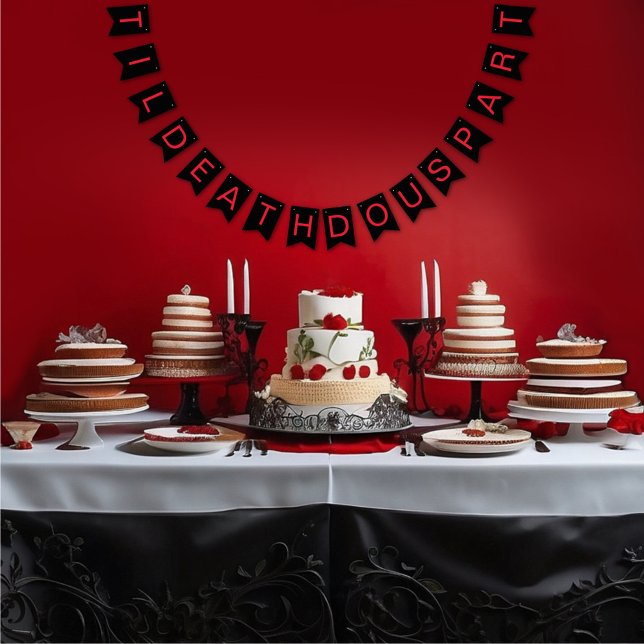 Til Death Do Us Part Gothic Moody Black and Red  Bunting Flags (Creator Uploaded)