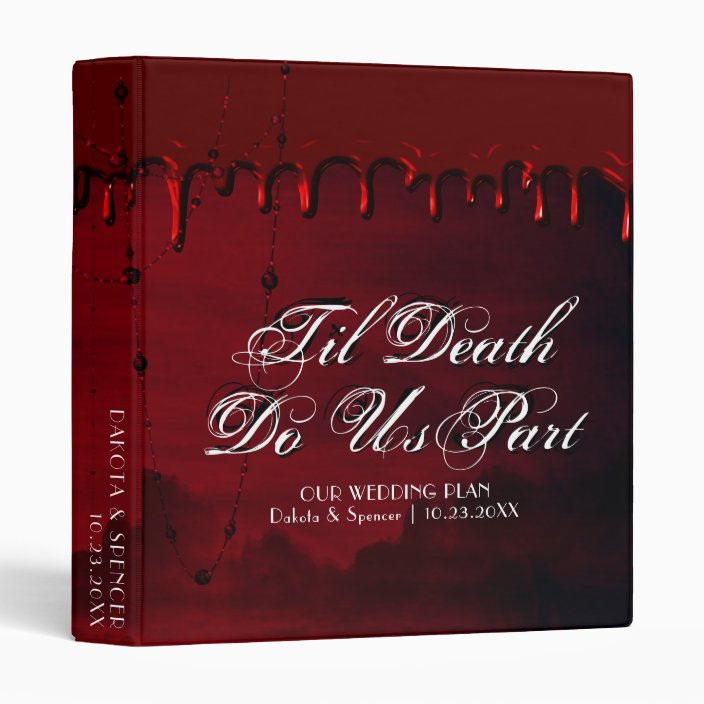 Til Death Do Us Part Gothic Photo Scrapbook 3 Ring Binder