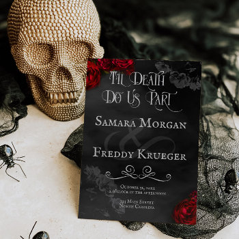 Til Death Do Us Part Gothic Wedding Invite Rose by YourMainEvent at Zazzle