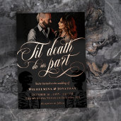 Til Death Do Us Part Photo Goth Wedding Foil Invitation