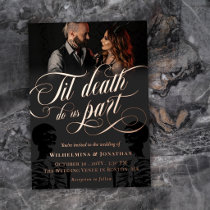 Til Death Do Us Part Photo Goth Wedding Foil Invitation