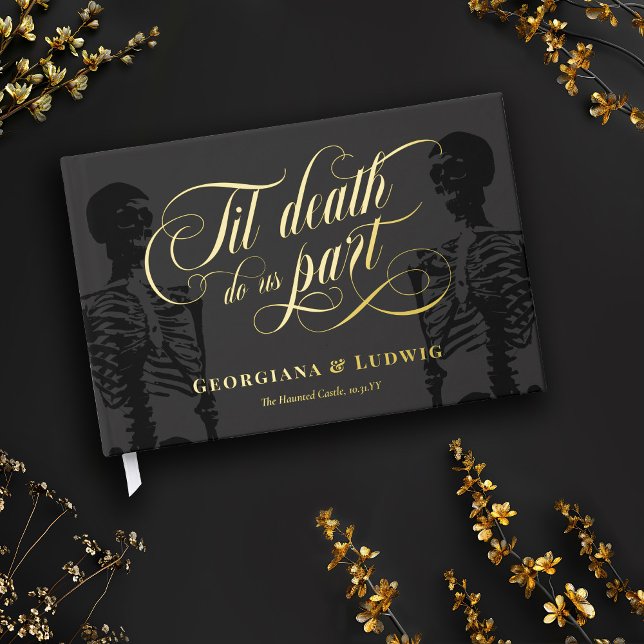 Til Death Do Us Part Skeleton Elegant Goth Wedding Foil Guest Book (Creator Uploaded)