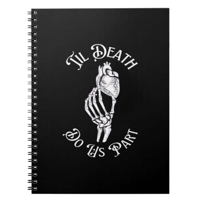 Til Death Do Us Part Skeleton Heart Artistic Notebook (Front)