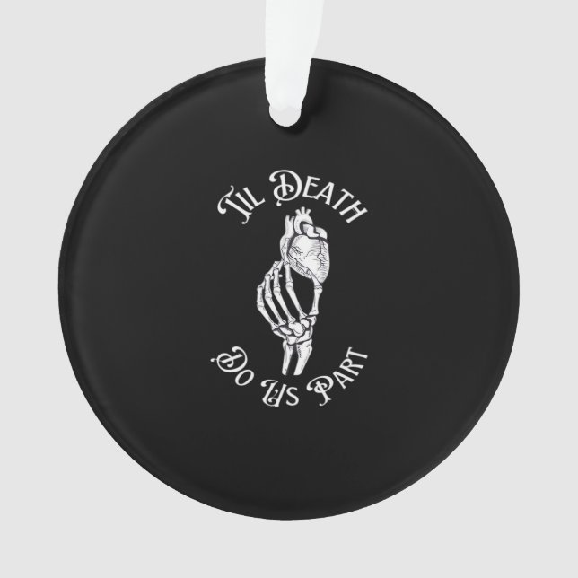 Til Death Do Us Part Skeleton Heart Artistic Ornament (Front)