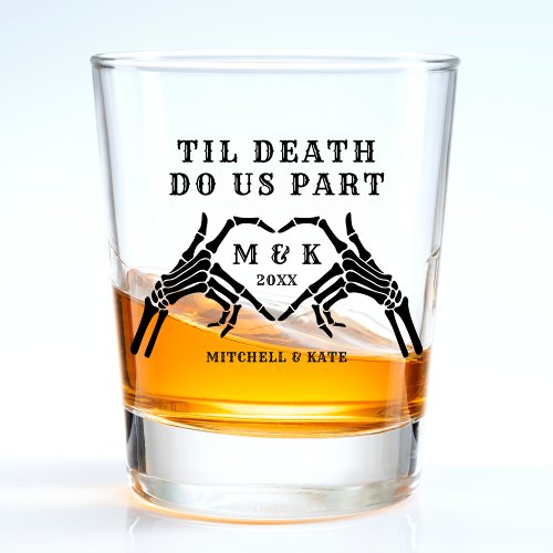 Til Death Do Us Part Skeleton Heart Hand Wedding Shot Glass