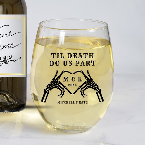 Til Death Do Us Part Skeleton Heart Hand Wedding Stemless Wine Glass