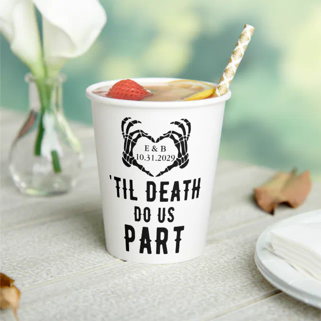 Til Death Do Us Part Skeleton Wedding Paper Cups | Zazzle
