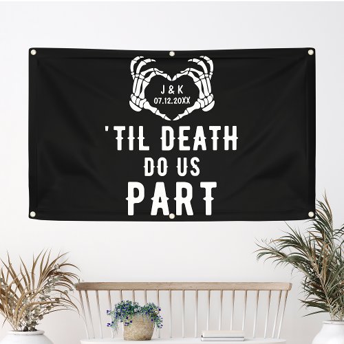 Til Death Do Us Part Skeleton Wedding Personalized Banner