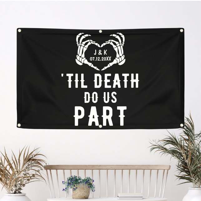 Til Death Do Us Part Skeleton Wedding Personalized Banner (Til Death Do Us Part Skeleton Wedding Personalized Banner
)