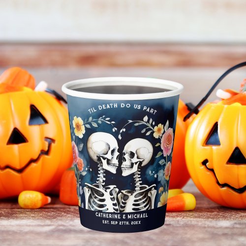 Til Death Do Us Part Skeletons Gothic Wedding Paper Cups