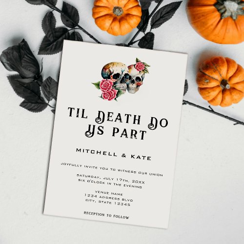 Til Death Do Us Part Skulls  Roses White Wedding Invitation