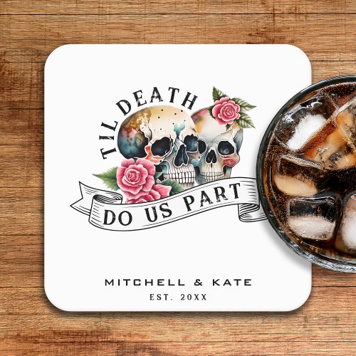 Til Death Do Us Part Skulls  Roses White Wedding Square Paper Coaster