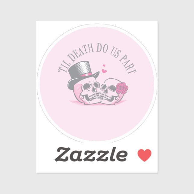 Til Death Do Us Part Sticker (Sheet)