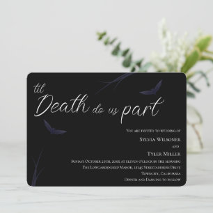 Til Death Do Us Part Wedding Invitation