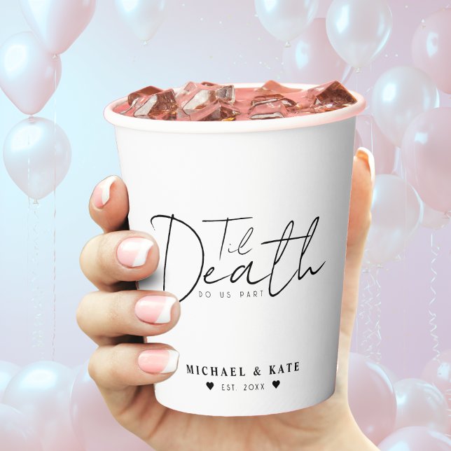 Til Death Do Us Part White Wedding Paper Cups (Til Death Do Us Part White Wedding Paper Cups)