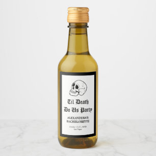 Til Death Do Us Party Bachelorette Champagne Wine Label