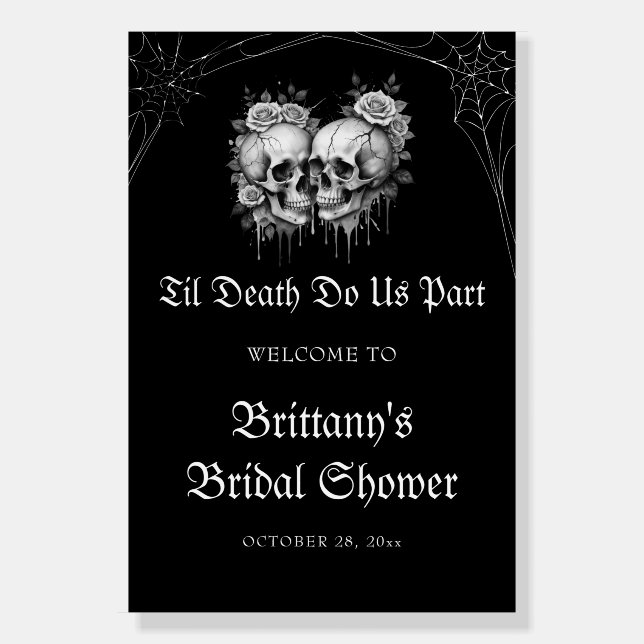 Til Death Do Us Party Bridal Shower Welcome Foam Board (Front)